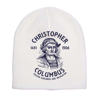 Christopher Columbus Explorer Short Acrylic Beanie