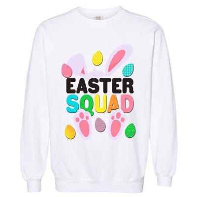 Cute Colorful Easter Squad Easter Bunny Rabbit Eggs Garment-Dyed Sweatshirt