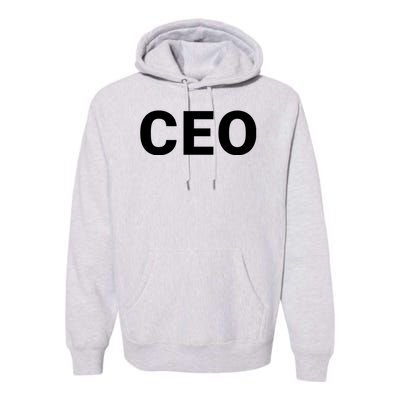 Ceo Chief Executive Officer Highest Ranking Executive Management Of Organization Premium Hoodie