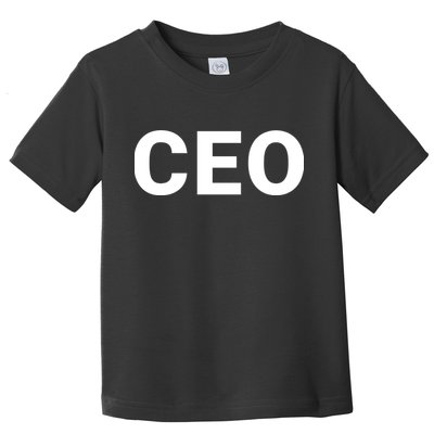 Ceo Chief Executive Officer Highest Ranking Executive Management Of Organization Toddler T-Shirt