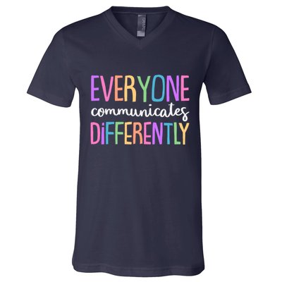 Colorful Cute Everyone Communicates Differently V-Neck T-Shirt