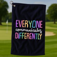 Colorful Cute Everyone Communicates Differently Golf Towel