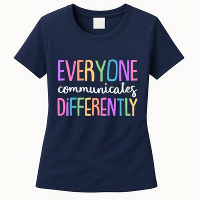 Colorful Cute Everyone Communicates Differently Womens T-Shirt