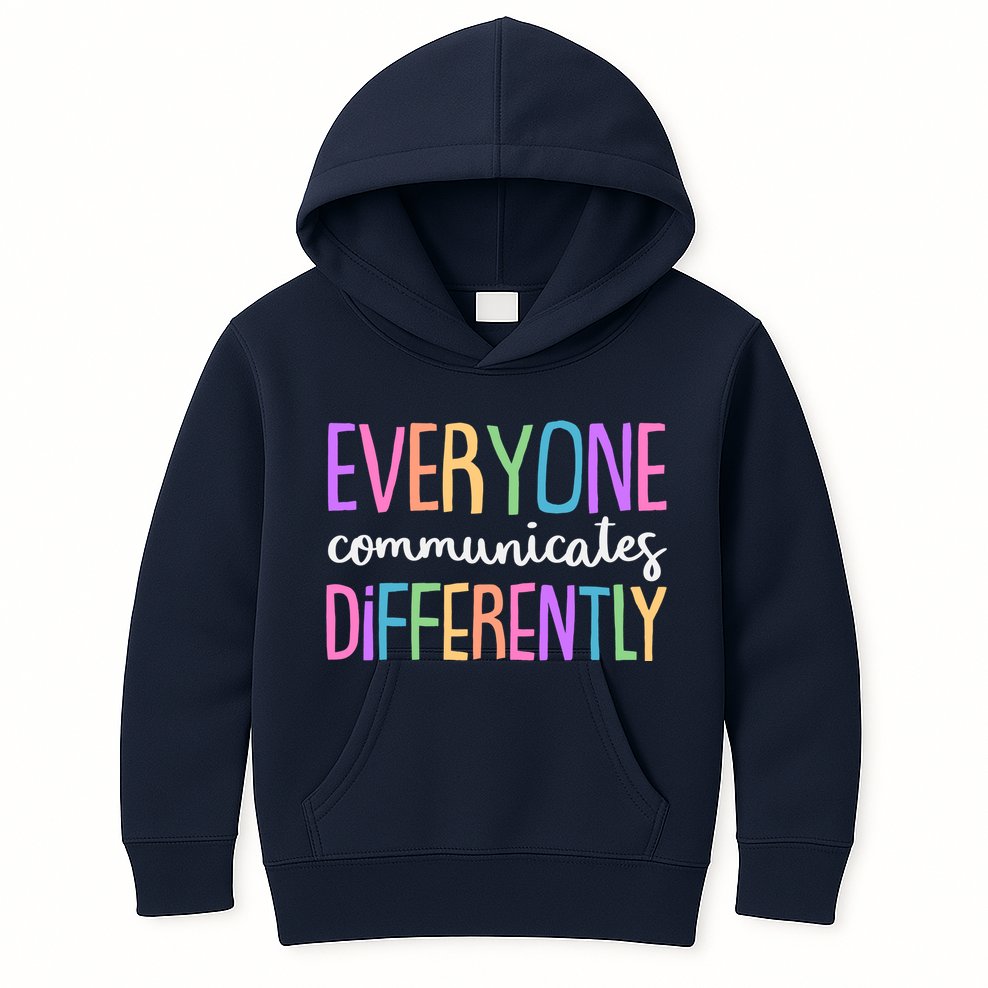 Colorful Cute Everyone Communicates Differently Kids Hoodie