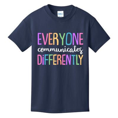 Colorful Cute Everyone Communicates Differently Kids T-Shirt