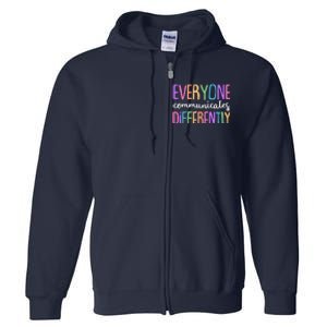 Colorful Cute Everyone Communicates Differently Full Zip Hoodie