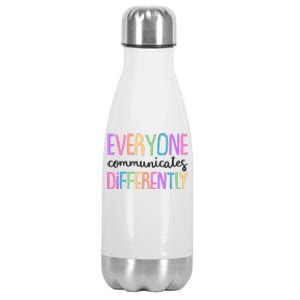 Colorful Cute Everyone Communicates Differently Stainless Steel Insulated Water Bottle