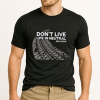 Christian Car Enthusiast Pastor Don't Live Life In Neutral Performance Shirt