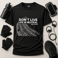 Christian Car Enthusiast Pastor Don't Live Life In Neutral Performance Shirt