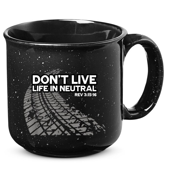 Christian Car Enthusiast Pastor Don't Live Life In Neutral 15oz Campfire Ceramic Mug