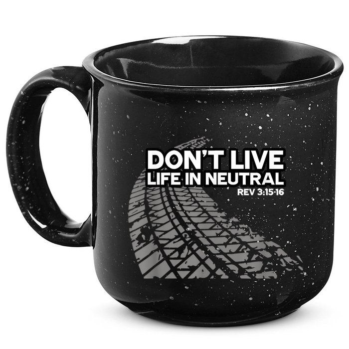 Christian Car Enthusiast Pastor Don't Live Life In Neutral 15oz Campfire Ceramic Mug