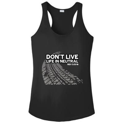 Christian Car Enthusiast Pastor Don't Live Life In Neutral Ladies PosiCharge Competitor Racerback Tank