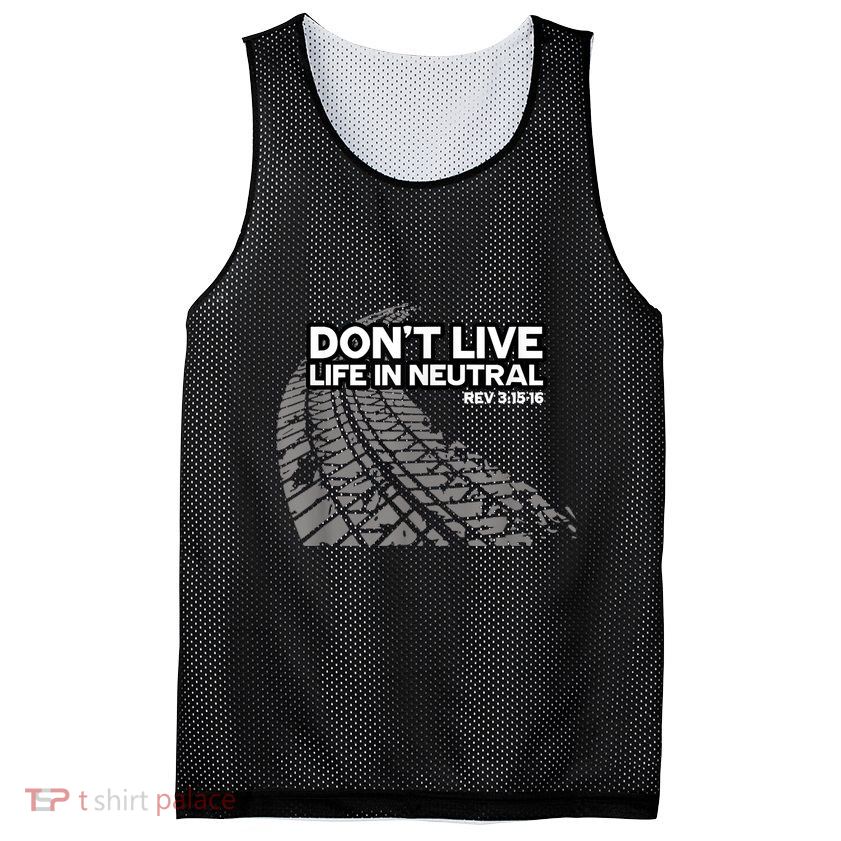 Christian Car Enthusiast Pastor Don't Live Life In Neutral Mesh Reversible Basketball Jersey Tank