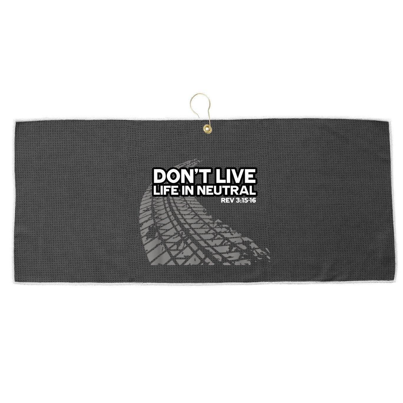 Christian Car Enthusiast Pastor Don't Live Life In Neutral Large Microfiber Waffle Golf Towel