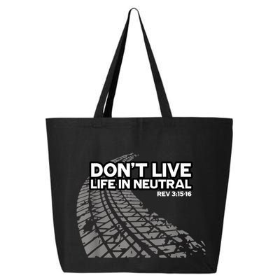 Christian Car Enthusiast Pastor Don't Live Life In Neutral 25L Jumbo Tote