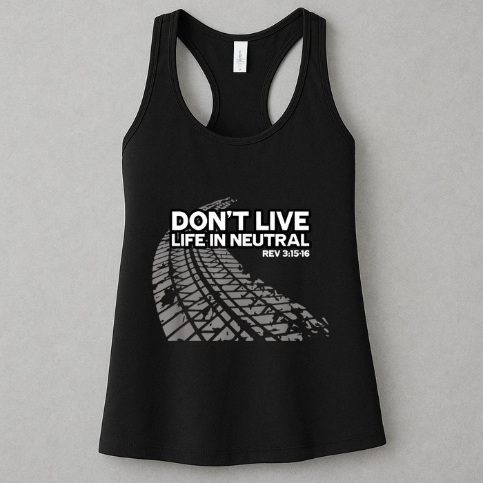 Christian Car Enthusiast Pastor Don't Live Life In Neutral Womens Tank Top