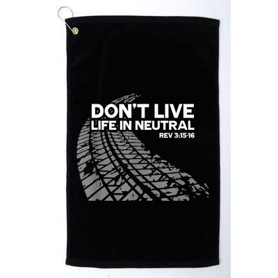 Christian Car Enthusiast Pastor Don't Live Life In Neutral Golf Towel