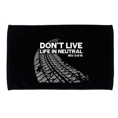 Christian Car Enthusiast Pastor Don't Live Life In Neutral Microfiber Hand Towel