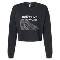 Christian Car Enthusiast Pastor Don't Live Life In Neutral Cropped Pullover Crew