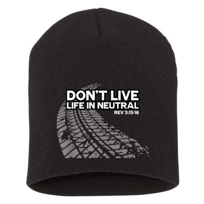 Christian Car Enthusiast Pastor Don't Live Life In Neutral Short Acrylic Beanie