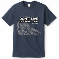 Christian Car Enthusiast Pastor Don't Live Life In Neutral T-Shirt