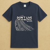 Christian Car Enthusiast Pastor Don't Live Life In Neutral T-Shirt