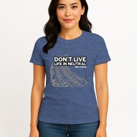 Christian Car Enthusiast Pastor Don't Live Life In Neutral Womens T-Shirt