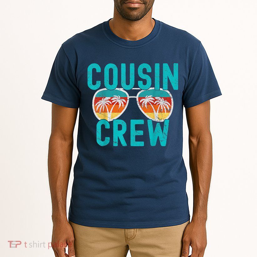 Cousin Crew Family Vacation Summer Vacation Beach Sunglasses Tall T-Shirt