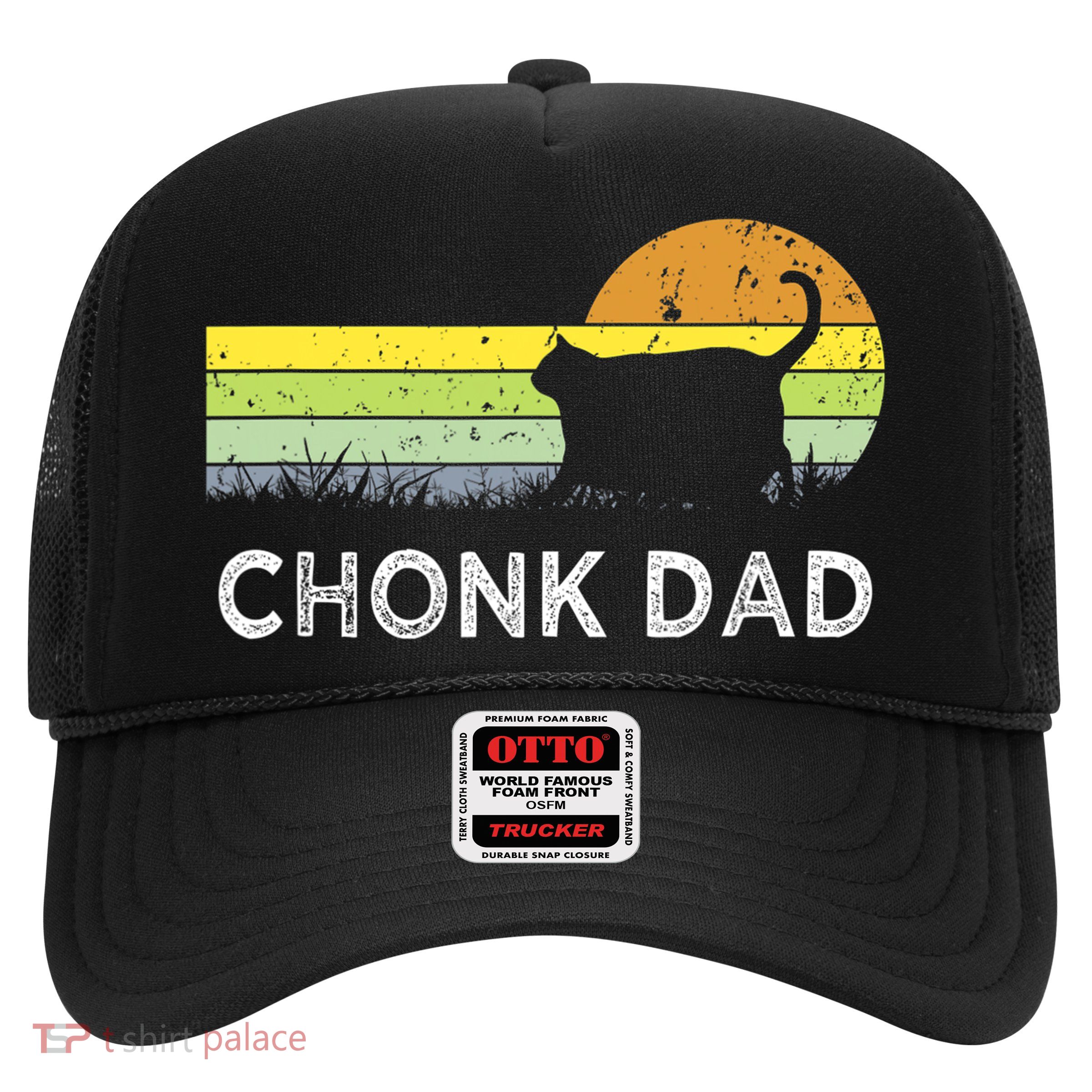 Chonk Cat Funny Cat Dad Meme Fluffiest Kitty Trucker Hat