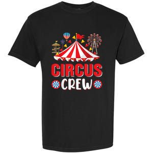 Circus Crew Funny Circus Staff Gift Costume Circus Theme Party Garment-Dyed Heavyweight T-Shirt