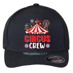 Circus Crew Funny Circus Staff Gift Costume Circus Theme Party Flexfit Unipanel Trucker Cap