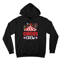 Circus Crew Funny Circus Staff Gift Costume Circus Theme Party Hoodie