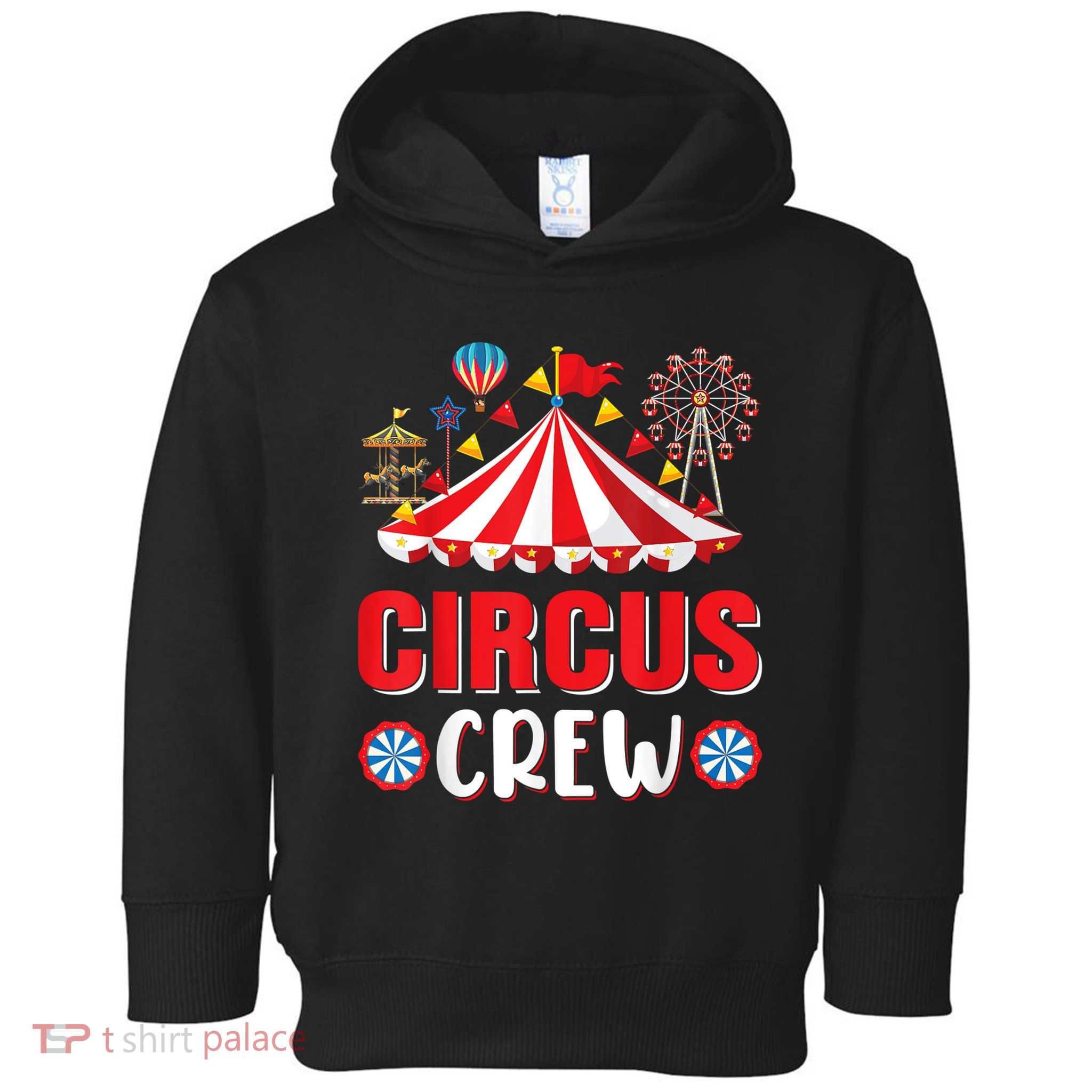 Circus Crew Funny Circus Staff Gift Costume Circus Theme Party Toddler Hoodie