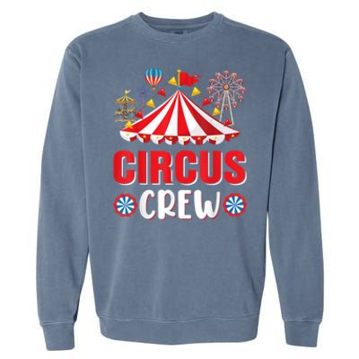 Circus Crew Funny Circus Staff Gift Costume Circus Theme Party Garment-Dyed Sweatshirt