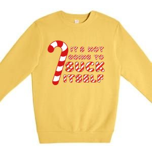 Candy Cane Funny Christmas Joke That WonT By Itself Funny Gift Premium Crewneck Sweatshirt