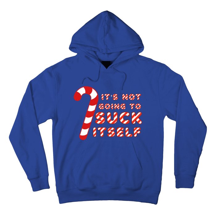 Candy Cane Funny Christmas Joke That WonT By Itself Funny Gift Hoodie