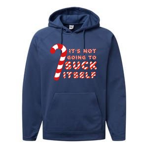 Candy Cane Funny Christmas Joke That WonT By Itself Funny Gift Performance Fleece Hoodie