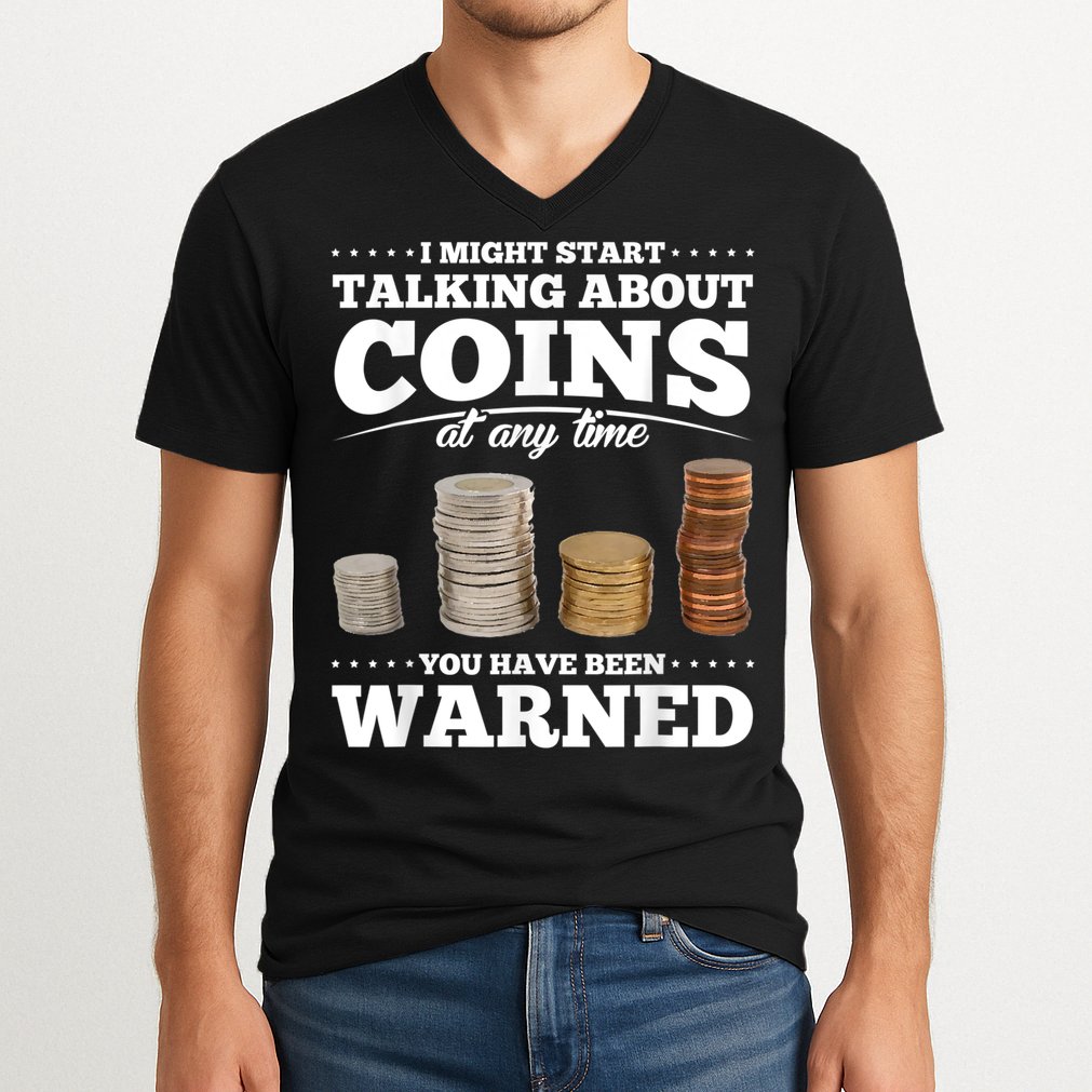 Coin Collecting Funny Coin Collector V-Neck T-Shirt