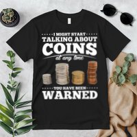 Coin Collecting Funny Coin Collector Premium T-Shirt