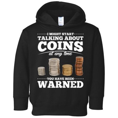 Coin Collecting Funny Coin Collector Toddler Hoodie