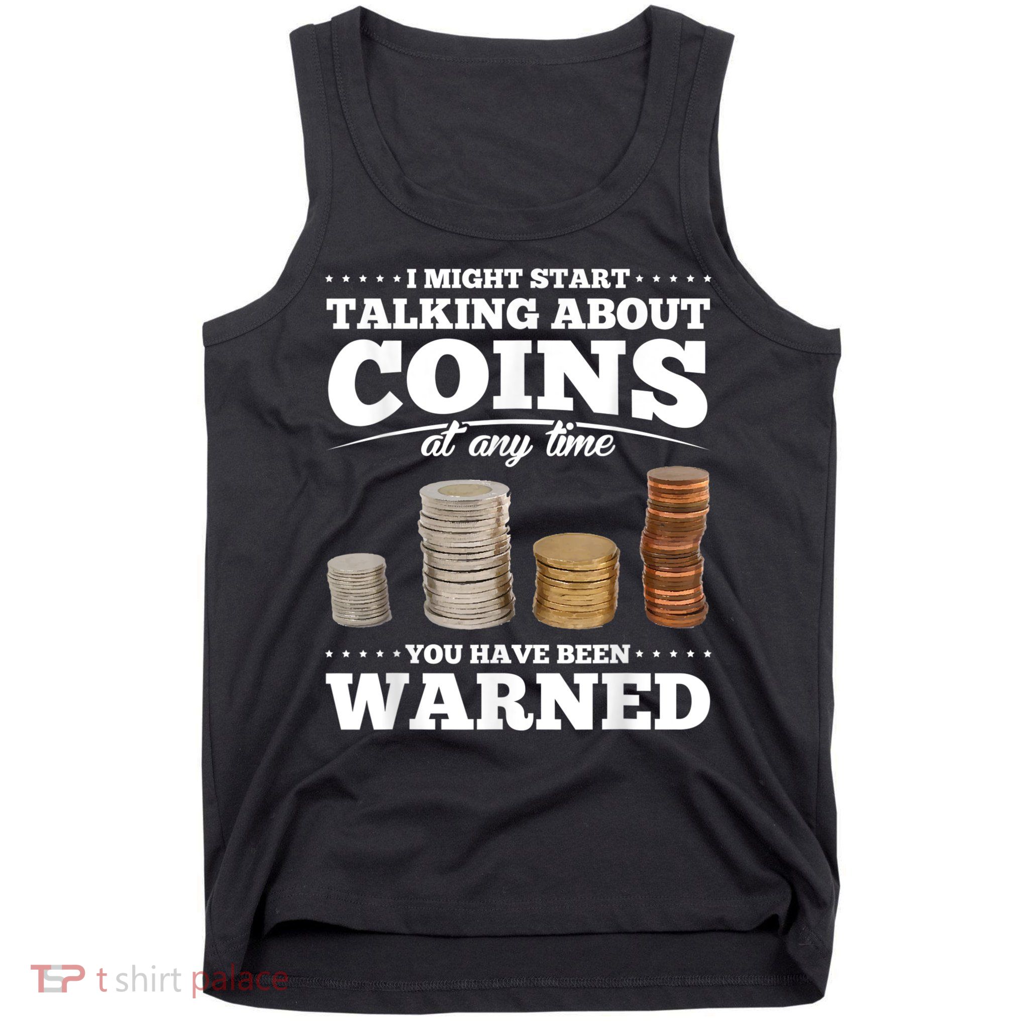 Coin Collecting Funny Coin Collector Tank Top