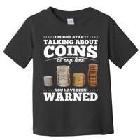 Coin Collecting Funny Coin Collector Toddler T-Shirt