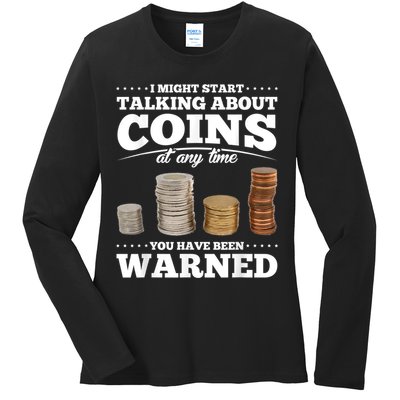 Coin Collecting Funny Coin Collector Ladies Long Sleeve Shirt