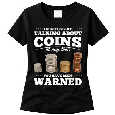 Coin Collecting Funny Coin Collector Womens T-Shirt