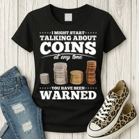 Coin Collecting Funny Coin Collector Womens T-Shirt