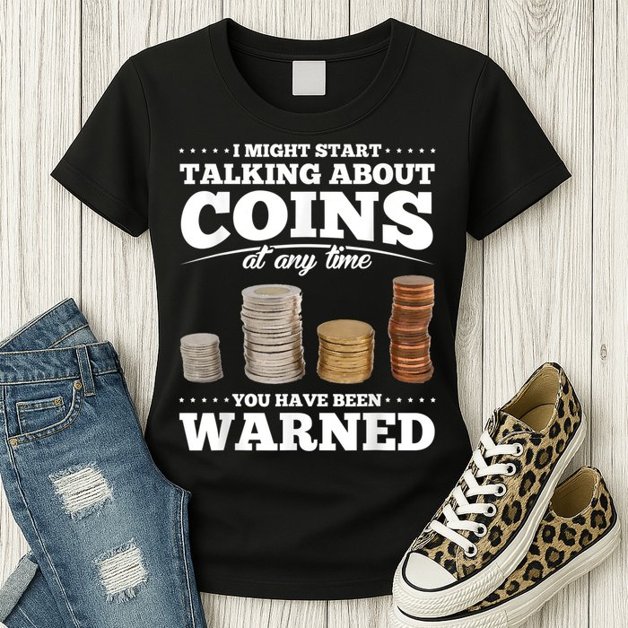 Coin Collecting Funny Coin Collector Womens T-Shirt