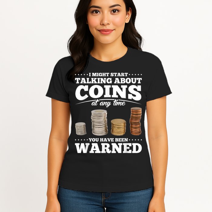Coin Collecting Funny Coin Collector Womens T-Shirt