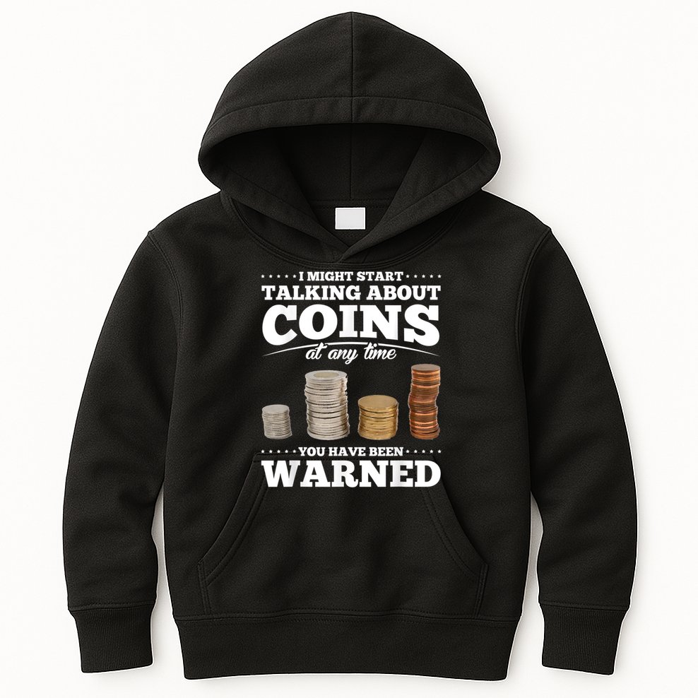 Coin Collecting Funny Coin Collector Kids Hoodie