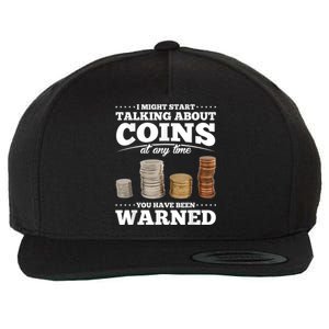 Coin Collecting Funny Coin Collector Wool Snapback Cap