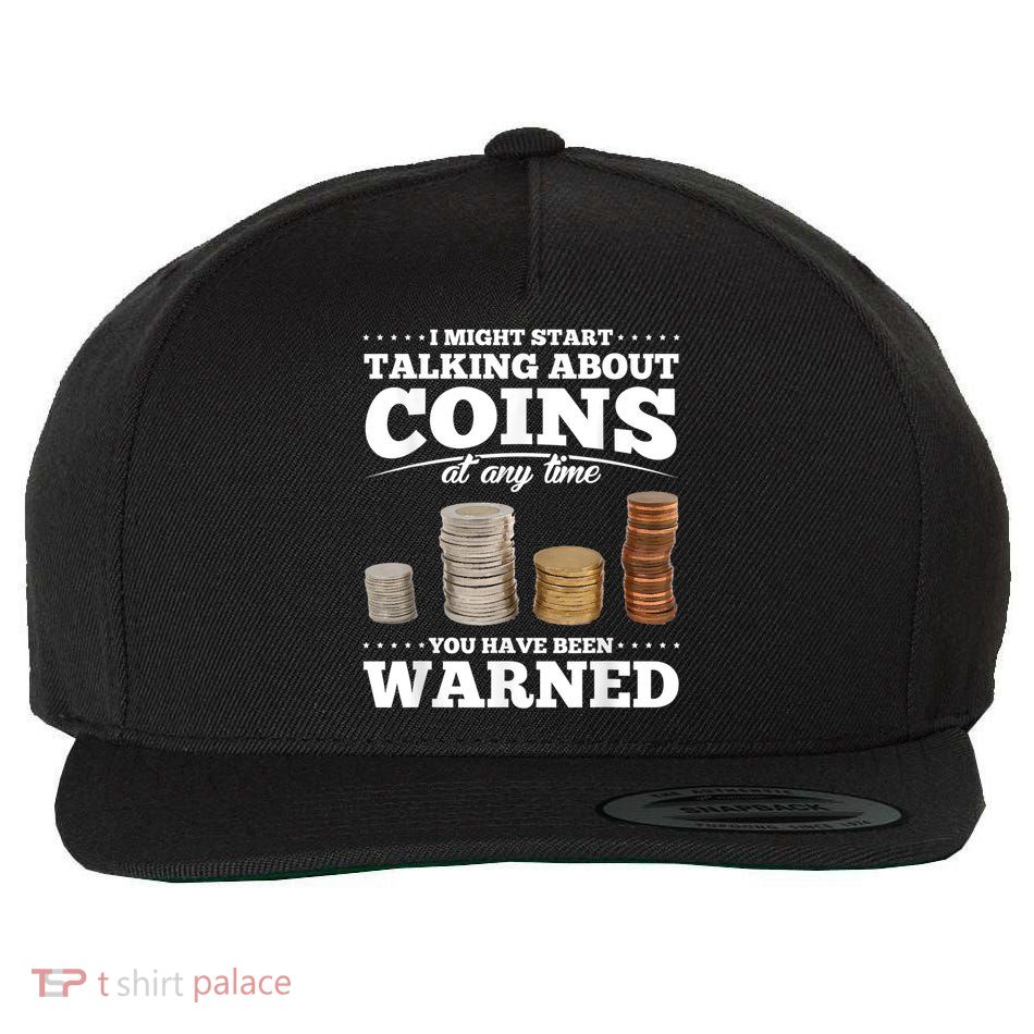Coin Collecting Funny Coin Collector Wool Snapback Cap